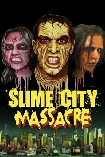 Movie poster for Slime City Massacre