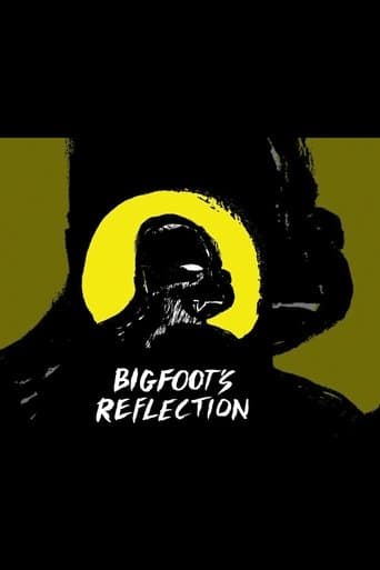 Movie poster for Bigfoot's Reflection