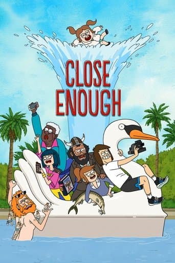 Movie poster for Close Enough
