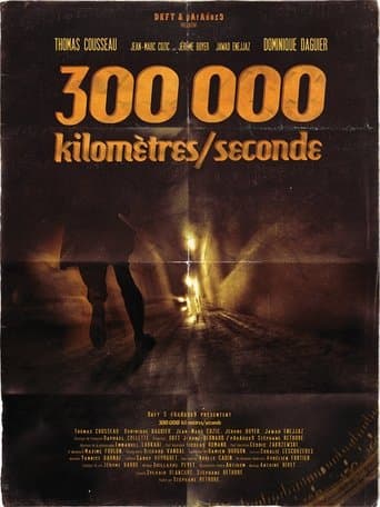 Movie poster for 300 000 KILOMÈTRES / SECONDE