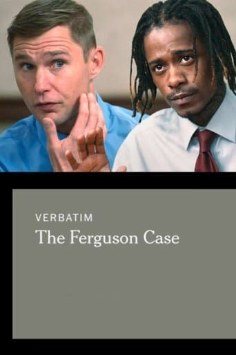 Movie poster for Verbatim: The Ferguson Case