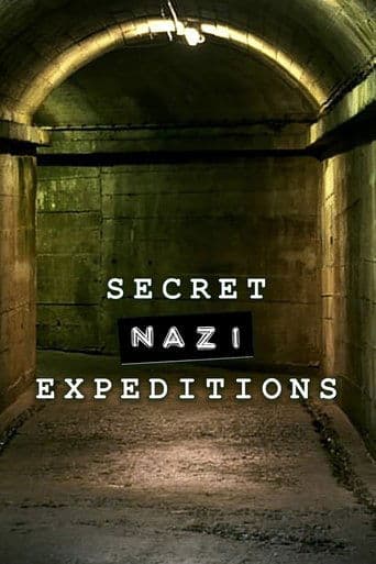 Movie poster for Secret Nazi Expeditions