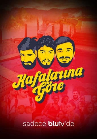 Movie poster for Kafalarına Göre