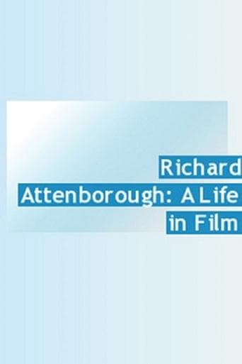 Movie poster for Richard Attenborough: A Life in Film