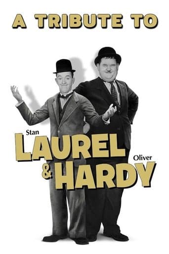 Movie poster for A Tribute to Laurel & Hardy