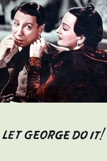 Movie poster for Let George Do It!