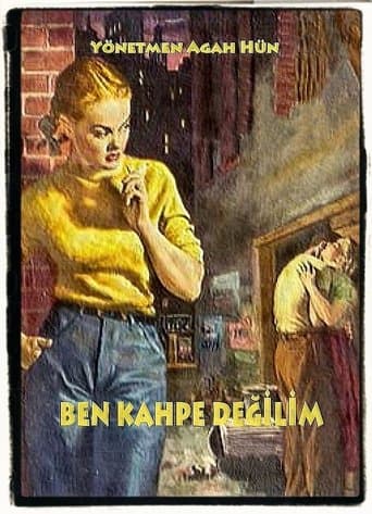 Movie poster for Ben Kahpe Değilim