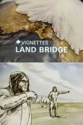 Movie poster for Canada Vignettes: Land Bridge