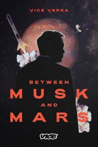 Movie poster for Between Musk and Mars