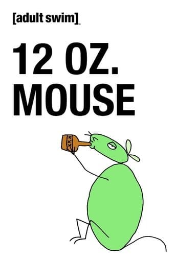 Movie poster for 12 oz. Mouse