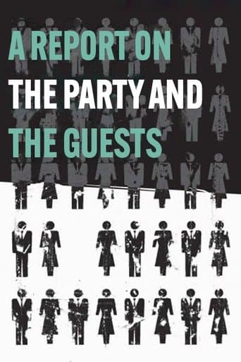 Movie poster for A Report on the Party and the Guests
