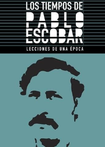 Movie poster for Los Tiempos de Pablo Escobar