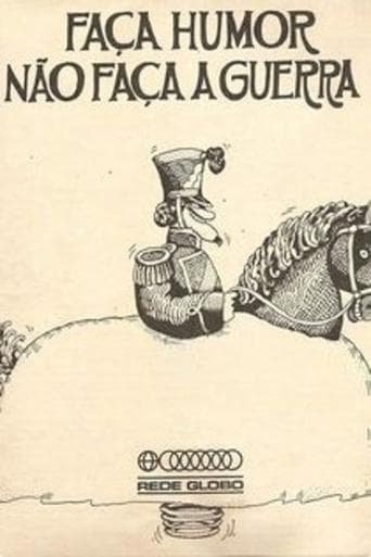 Movie poster for Faça Humor, Não Faça Guerra