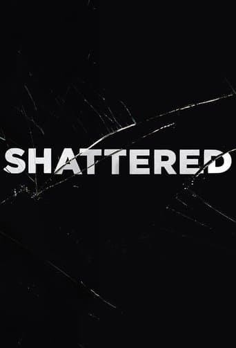 Movie poster for Shattered