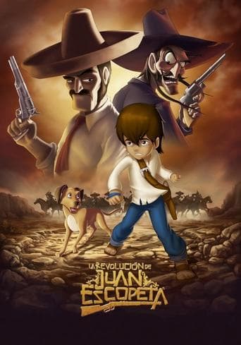 Movie poster for La Revolución De Juan Escopeta