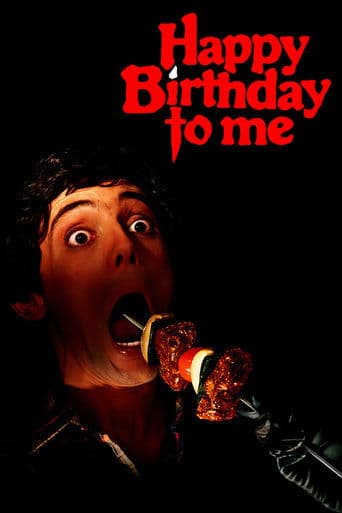 Movie poster for Happy Birthday to Me