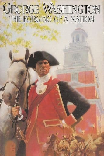 Movie poster for George Washington II: The Forging of a Nation