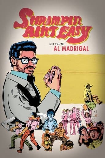 Movie poster for Al Madrigal: Shrimpin' Ain't Easy