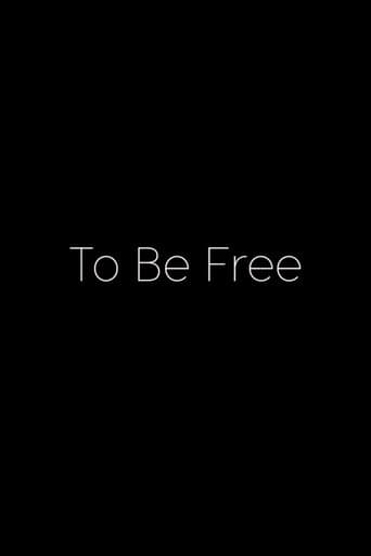Movie poster for To Be Free