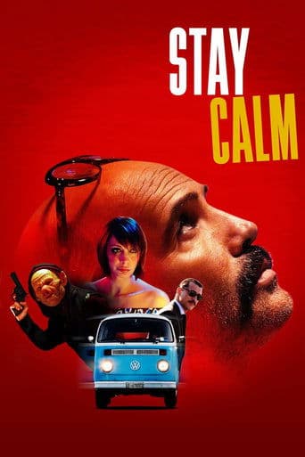 Movie poster for Stay Calm