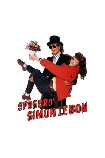 Movie poster for Sposerò Simon Le Bon