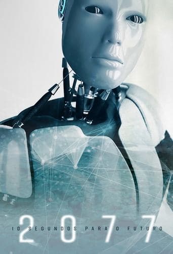 Movie poster for 2077 – 10 Seconds To The Future