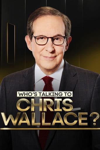 Movie poster for Who's Talking to Chris Wallace?
