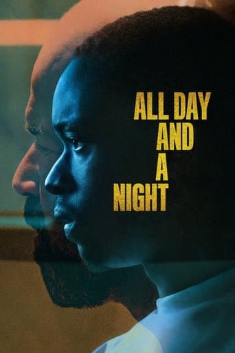 Movie poster for All Day and a Night