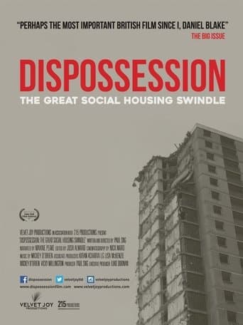 Movie poster for Dispossession: The Great Social Housing Swindle
