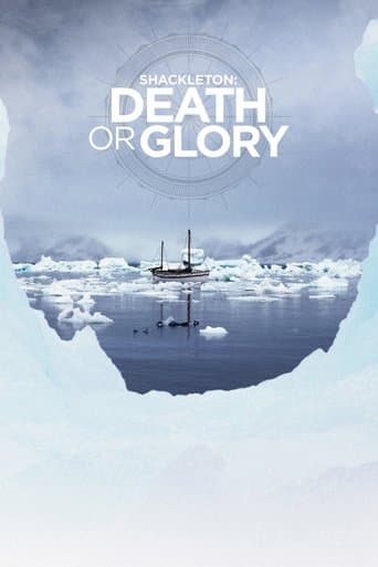 Movie poster for Shackleton: Death or Glory