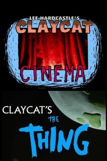 Movie poster for Claycat's The Thing