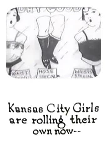 Movie poster for Kansas City Girls Are Rolling Their Own Now