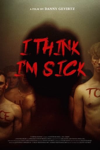 Movie poster for I Think I'm Sick