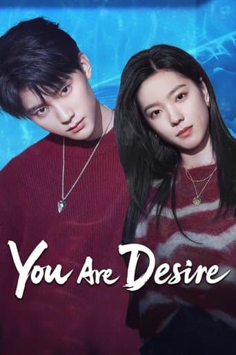 Movie poster for You Are Desire