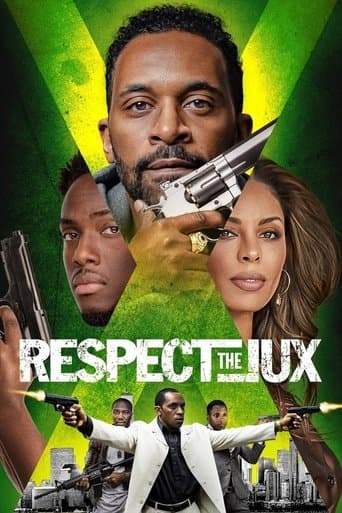 Movie poster for Respect the Jux