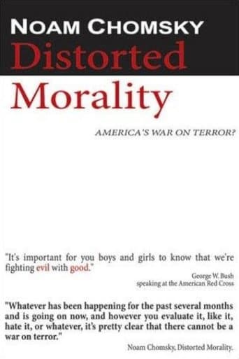Movie poster for Noam Chomsky: Distorted Morality