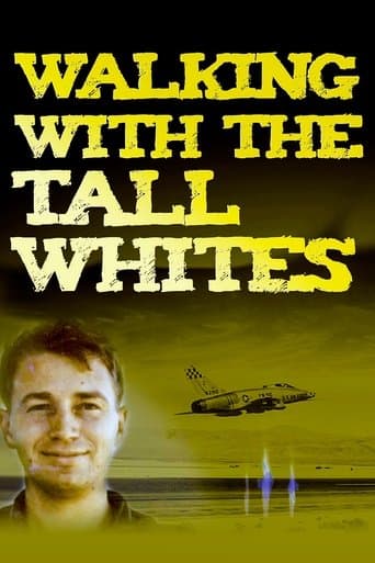 Movie poster for Walking with the Tall Whites