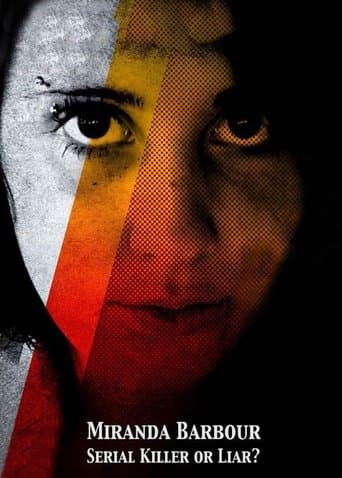 Movie poster for Miranda Barbour: Serial Killer Or Liar