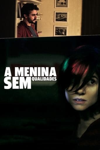 Movie poster for A Menina Sem Qualidades