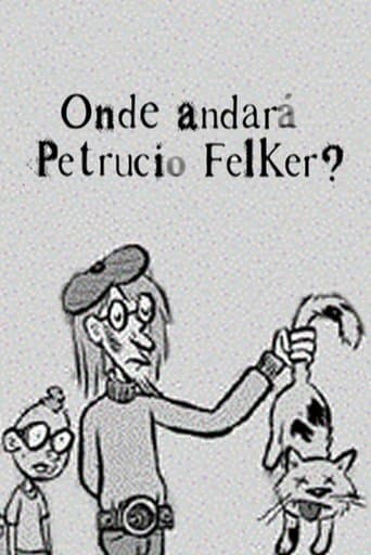 Movie poster for Onde Andará Petrucio Felker?