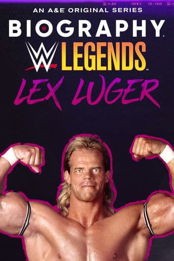 Movie poster for Biography: Lex Luger