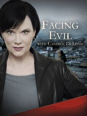 Movie poster for Facing Evil with Candice DeLong