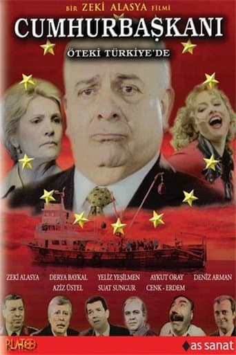 Movie poster for Cumhurbaşkanı Öteki Türkiye'de