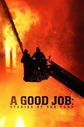 Movie poster for A Good Job: Stories of the FDNY