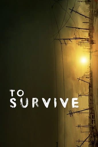 Movie poster for To Survive