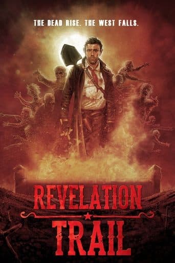 Movie poster for Revelation Trail