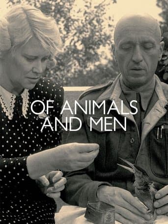 Movie poster for Of Animals and Men
