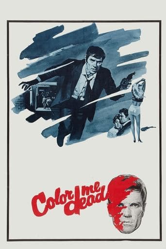 Movie poster for Color Me Dead