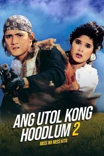 Movie poster for Miss Na Miss Na Kita: Ang Utol Kong Hoodlum Part 2