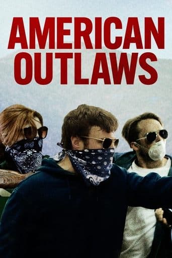 Movie poster for American Outlaws